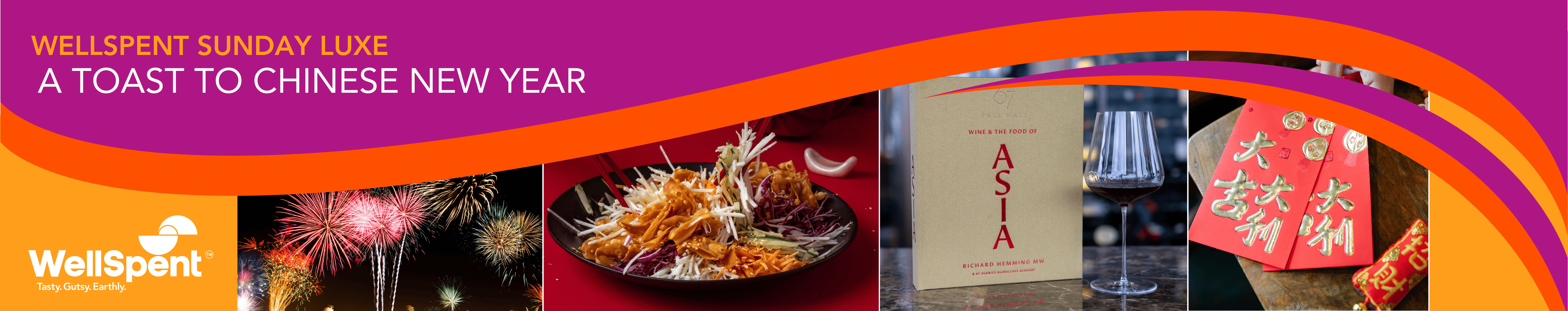 WellSpent Sunday Luxe A Toast to the Lunar New Year 2 FEB 2025